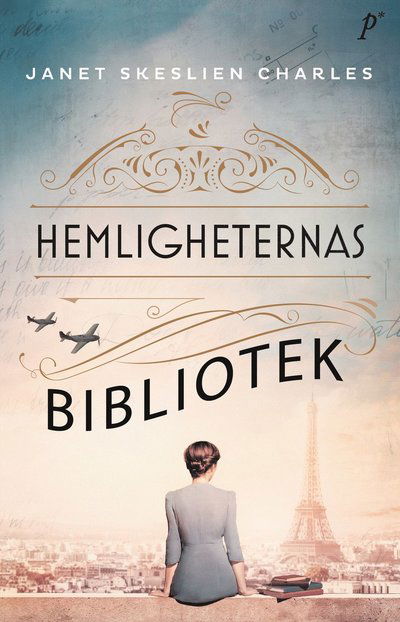 Cover for Janet Skeslien Charles · Hemligheternas bibliotek (Paperback Book) (2022)