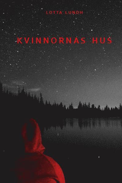 Cover for Lotta Lundh · Kvinnornas hus (Paperback Book) (2018)