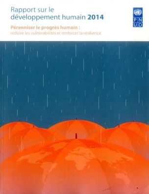 Cover for United Nations Development Programme · Rapport sur le developpement humain 2014 (Paperback Book) (2014)