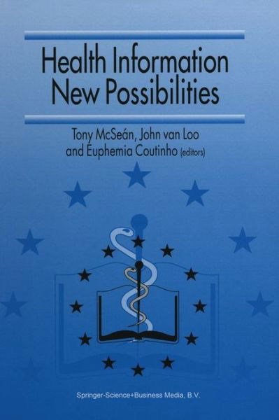 Tony Mcsean · Health Information - New Possibilities (Paperback Book) [Softcover reprint of the original 1st ed. 1995 edition] (2012)