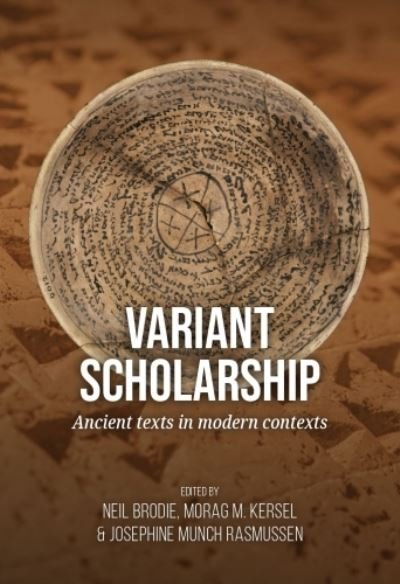 Cover for Variant scholarship: Ancient texts in modern contexts (Paperback Book) (2023)