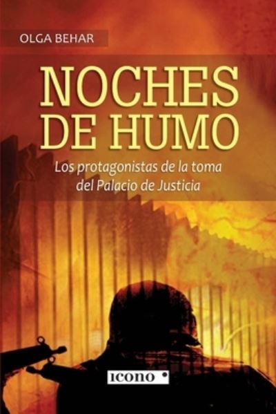 Cover for Olga Behar · Noches de humo (Paperback Book) (2021)