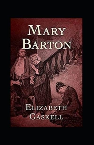 Cover for Elizabeth Cleghorn Gaskell · Mary Barton Annotated (Paperback Book) (2022)