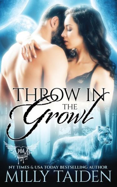 Cover for Milly Taiden · Throw in the Growl - Paranormal Dating Agency (Paperback Book) (2021)