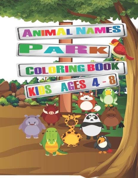 Cover for Red City Art · Animal Names Park Coloring Book, Kids Ages 4-8 (Paperback Book) (2020)