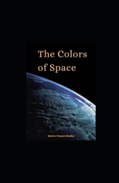 Cover for Marion Zimmer Bradley · The Colors of Space illustrated (Paperback Book) (2021)