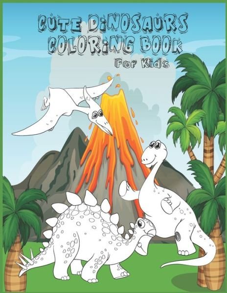 Cover for Happy Family · Cute Dinosaurs Coloring Book for kids: Coloring and facts about dinosaurs, great gift for Boys &amp; Girls . - Happy Family Collection (Pocketbok) (2021)