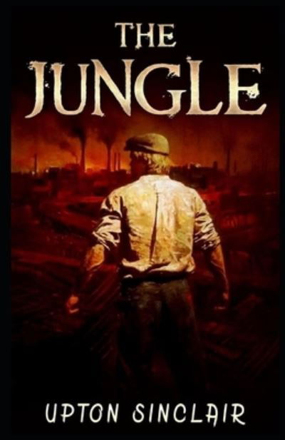 Cover for Upton Sinclair · The Jungle (Classics Illustrated) (Pocketbok) (2021)