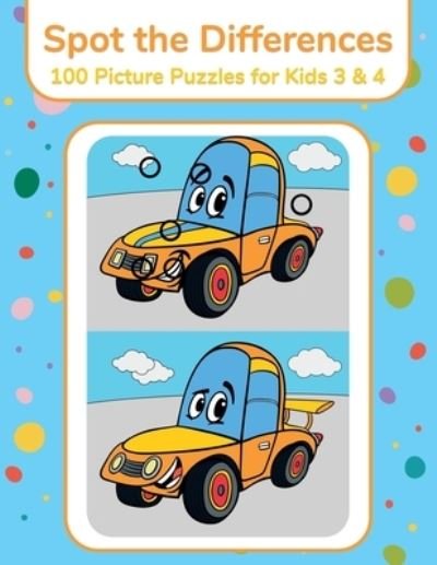 Cover for Nick Snels · Spot the Differences - 100 Picture Puzzles for Kids 3 &amp; 4 (Paperback Bog) (2021)