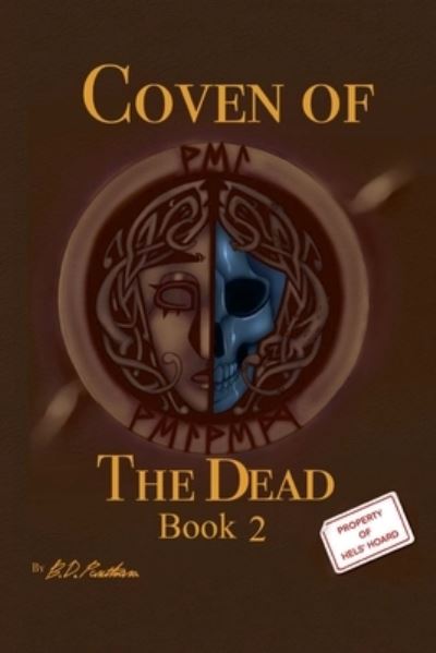 Cover for Sierra Freemyer-Trujillo · Coven of the Dead Book 2 (Book) (2022)