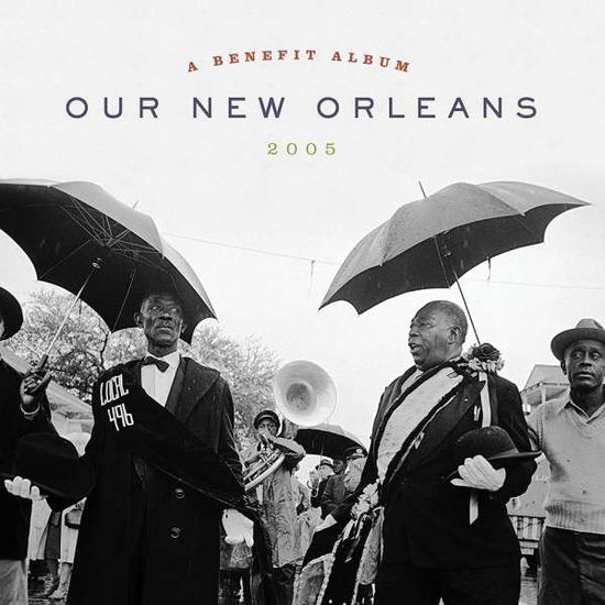 Our New Orleans - Our New Orleans - Musiikki - NONESUCH - 0075597918458 - perjantai 29. tammikuuta 2021