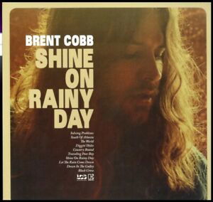 Cover for Brent Cobb · Shine on Rainy Day (LP) (2016)