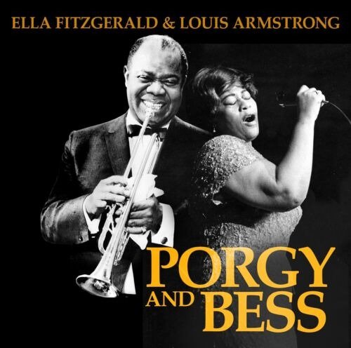 Cover for Fitzgerald, Ella &amp; Louis Armstrong · Music Of Porgy And Bess (CD) (2023)