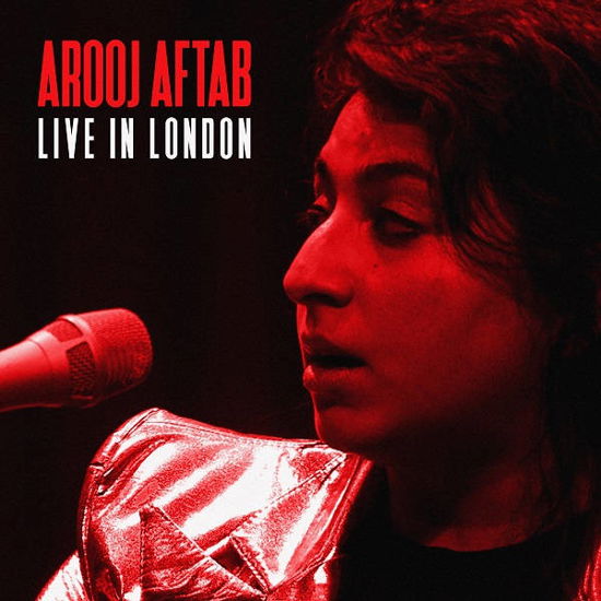 Live In London (RSD Red Vinyl) - Arooj Aftab - Musiikki -  - 0602448878458 - lauantai 22. huhtikuuta 2023