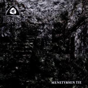 Cover for Raate · Menetyksen Tie (CD) (2019)