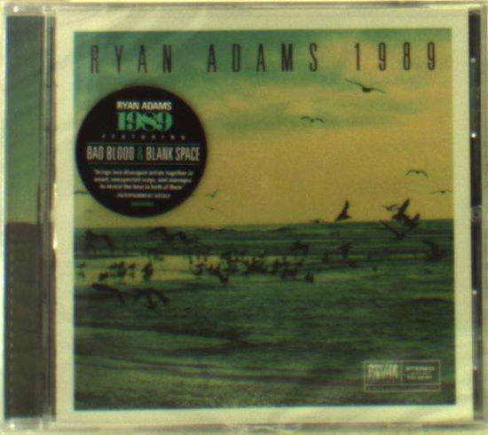 Ryan Adams-1989 - Ryan Adams - Music - Emi Music - 0602547597458 - October 30, 2015