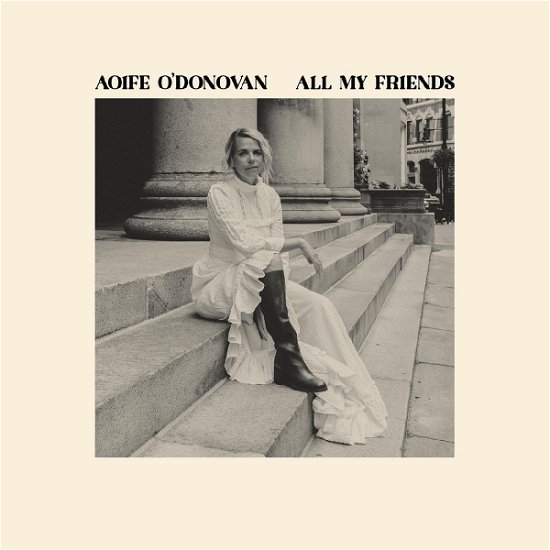 Cover for Aoife O'Donovan · All My Friends (CD) (2024)