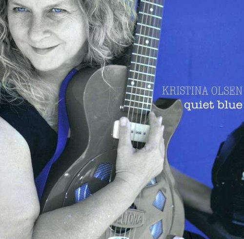 Cover for Kristina Olsen · Quiet Blue (CD) (2012)