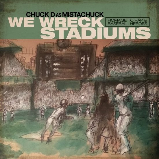 Cover for Chuck D · We Wreck Stadiums (LP) (2023)