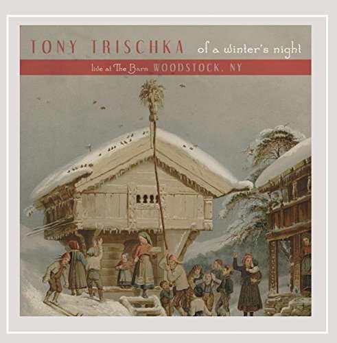 Of a Winter's Night - Tony Trischka - Music - Tony Trischka - 0888295209458 - December 12, 2014