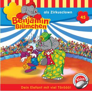 Cover for Benjamin Blumchen · Folge 045:...als Zirkusclown (CD) (2008)