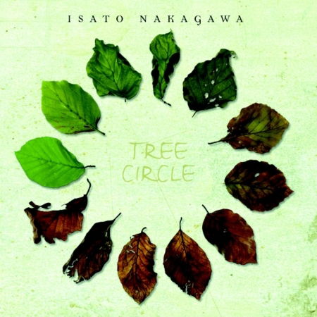 Tree Circle - Isato Nakagawa - Musiikki - ACOUSTIC MUSIC - 4013429112458 - maanantai 3. syyskuuta 2001