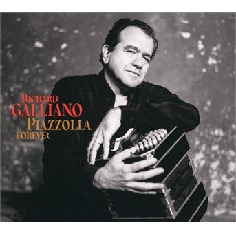 Piazzolla Forever - Richard Galliano - Musik - BMG RIGHTS MANAGEMENT - 4050538710458 - 26. november 2021