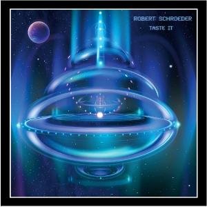 Cover for Schroeder Robert · Taste It (CD) (2009)
