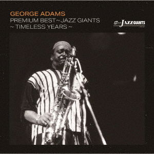 Cover for George Adams · Premium Best -Jazz Giants- (CD) [Japan Import edition] (2022)