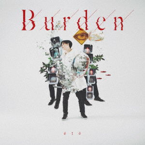 Burden - Ete - Muzyka - KODOMO MENTAL INC. - 4948722537458 - 5 grudnia 2018