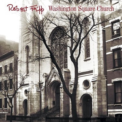 Washington Square Church 1981 - Robert Fripp - Musikk - UNIVERSAL MUSIC JAPAN - 4988031518458 - 17. august 2022