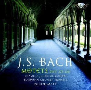 Motetten Bwv225 - 230lie - Matt / Chamber Choir of Europe - Musik - BRILLIANT CLASSICS - 5028421940458 - 4 oktober 2010