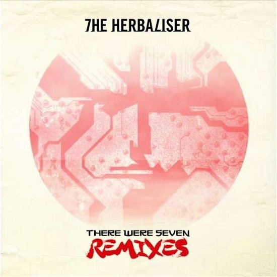 There Were Seven-remixes - Herbaliser - Música - DEPARTMENT H - 5050580615458 - 8 de julho de 2014