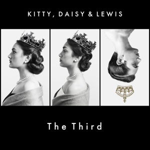 Cover for Kitty Daisy &amp; Lewis · The Third (CD) [Digipak] (2018)