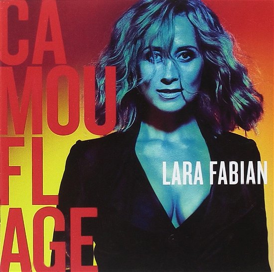 Camouflage - Lara Fabian - Música - WARNER - 5054197888458 - 5 de outubro de 2017