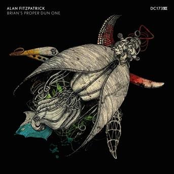 Cover for Alan Fitzpatrick · Brian's Proper Dun One (LP) (2017)