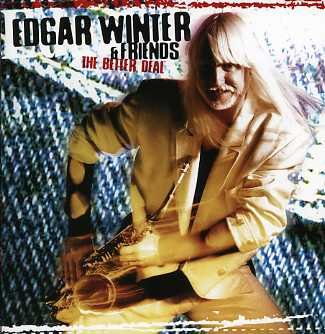 Cover for Edgar Winter · The Better Deal (CD) (2014)