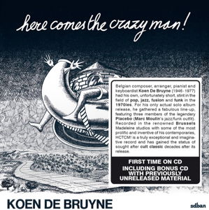 Cover for Koen De Bruyne · Here Comes the Crazy Man (CD) (2015)