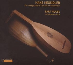 Cover for Bart Roose · Ein Newgeordent Kunstlich Lautenbuc (CD) (2008)