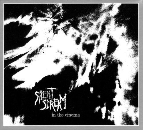 Cover for Silent Scream · In The Cinema (CD) (2011)