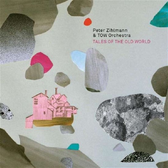Cover for Zihlmann, Peter / Tow Orchestra · Tales of the Old World (CD) (2010)