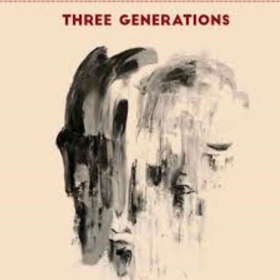 Cover for Three Generations · Caligiuri-Tavolazzi- Capiozzo (CD) (2021)