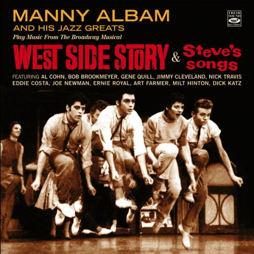 West Side Story / Steve's Songs - Manny Albam - Muzyka - FRESH SOUND - 8427328605458 - 10 kwietnia 2009