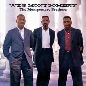 The Montgomery Brothers - Wes Montgomery - Musiikki - AMERICAN JAZZ CLASSICS - 8436028697458 - maanantai 28. helmikuuta 2011