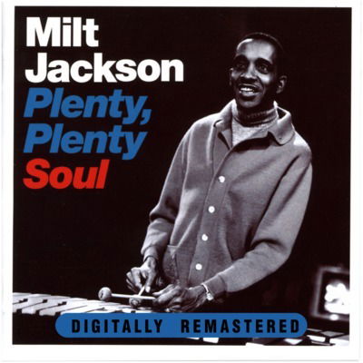 Plenty. Plenty Soul (Limited Edition) (+1 Bonus Track) (Blue Vinyl) - Milt Jackson - Music - 20TH CENTURY MASTERWORKS - 8436563185458 - June 21, 2024