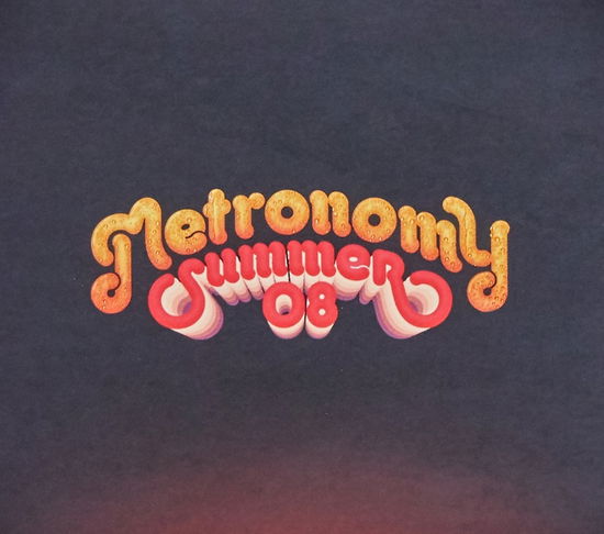 Summer 08 - Metronomy - Musik - Warner - 9397601006458 - 1. Juli 2016