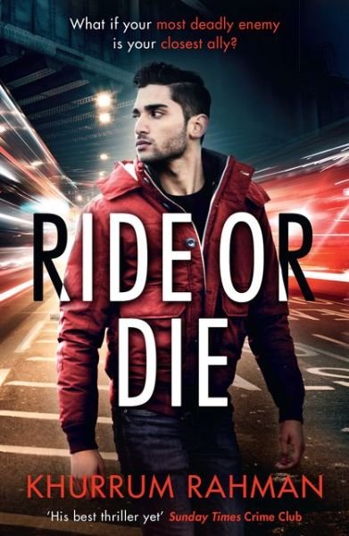 Cover for Khurrum Rahman · Ride or Die - Jay Qasim (Pocketbok) (2021)