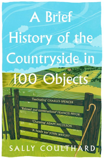 Cover for Sally Coulthard · A Brief History of the Countryside in 100 Objects (Paperback Book) (2025)