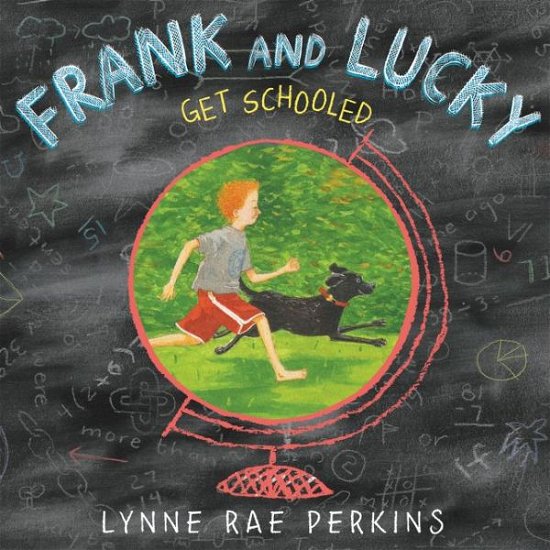 Cover for Lynne Rae Perkins · Frank and Lucky Get Schooled (Innbunden bok) (2016)