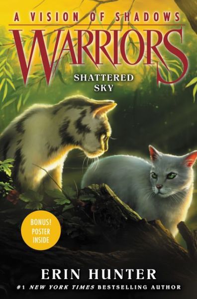 Cover for Erin Hunter · Warriors: A Vision of Shadows #3: Shattered Sky - Warriors: A Vision of Shadows (Hardcover Book) (2017)